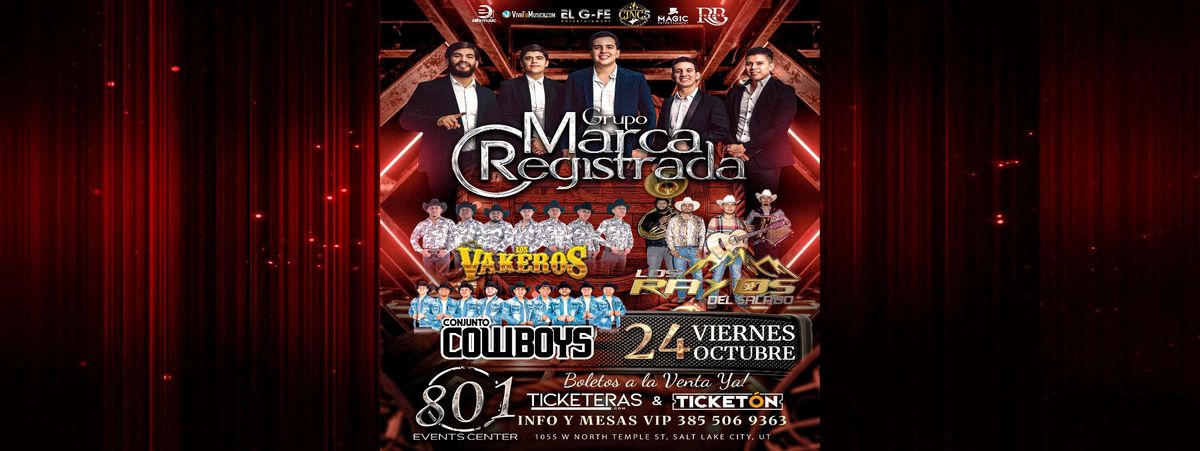 GRUPO MARCA REGISTRADA, LOS VAKEROS & MAS