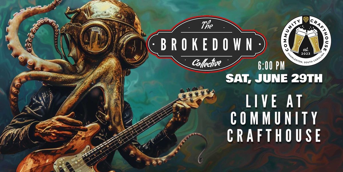 The Brokedown Live at Community Crafthouse