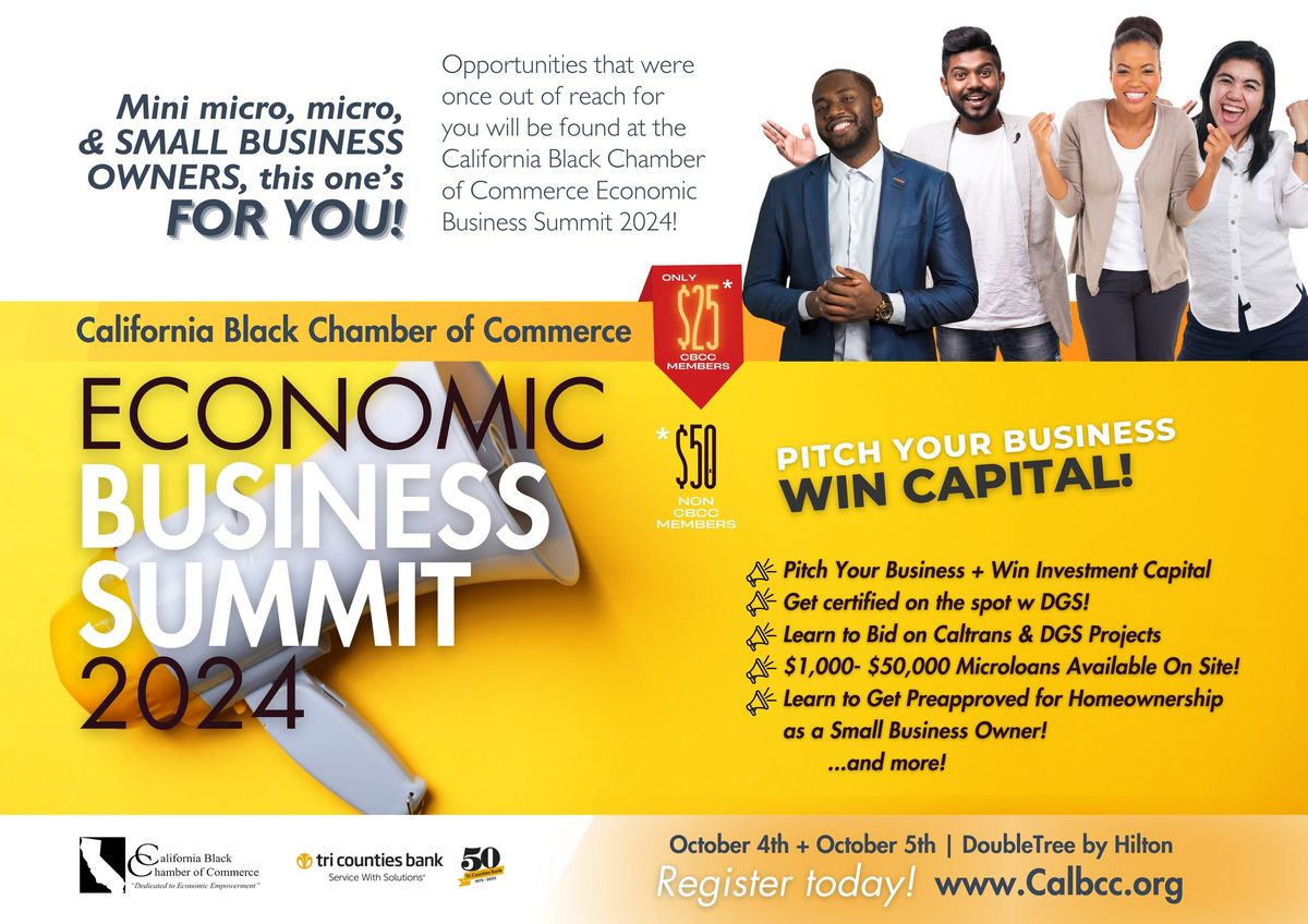 California Black Chamber of Commerce Economic Business Summit 2024