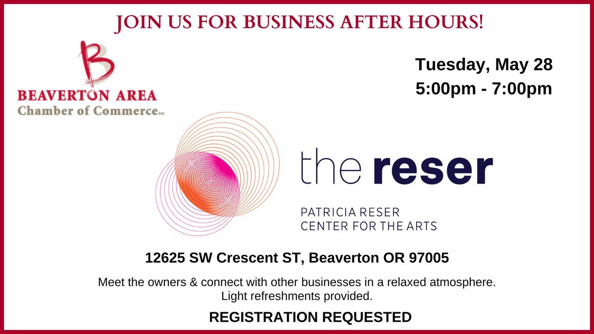 Business After Hours at The Reser
