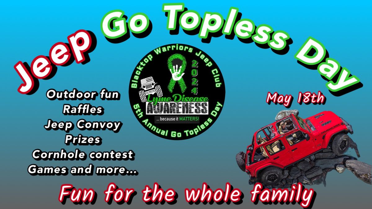 Jeep Go Topless Day with the BlackTop Warriors 