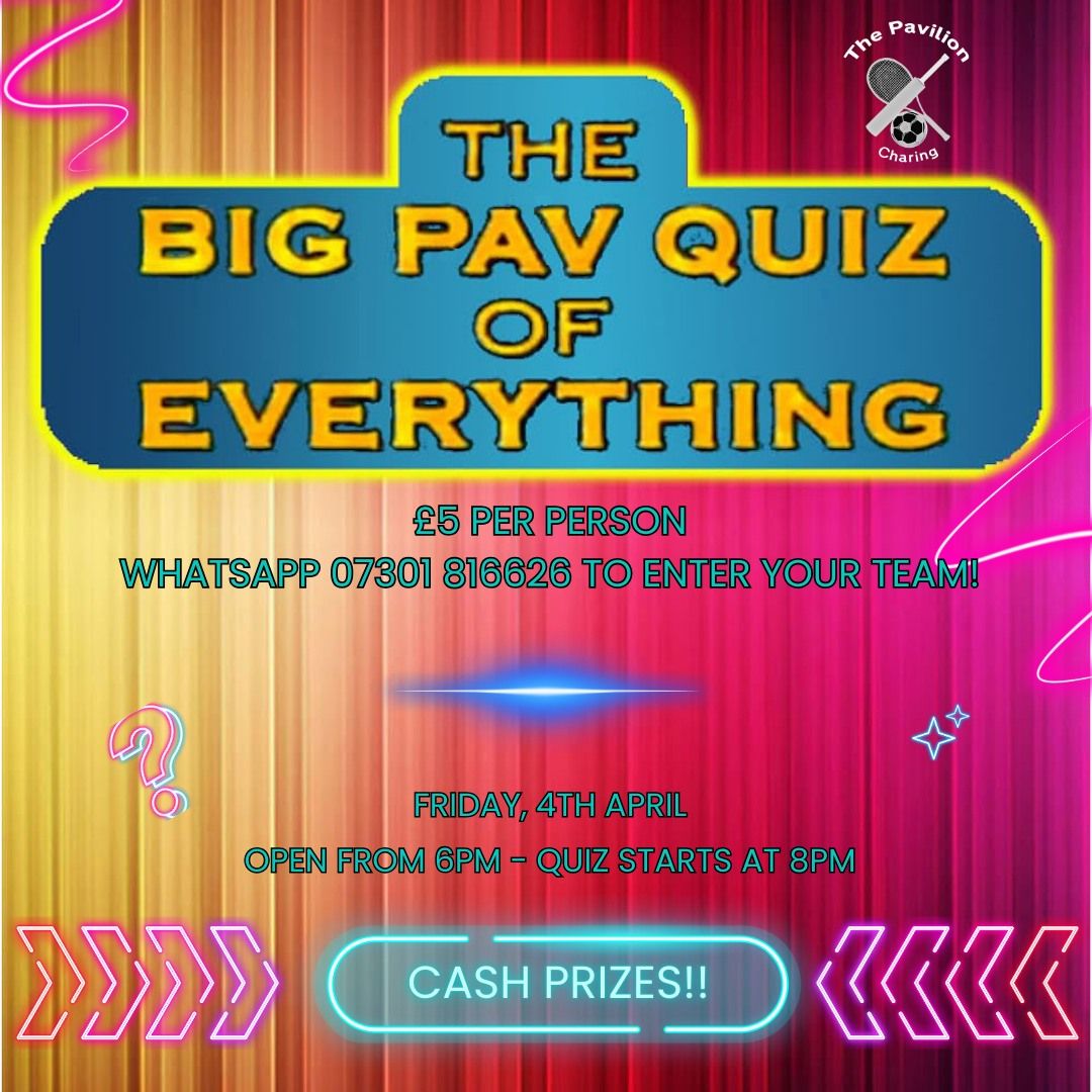 Big Pav Quiz of everything 