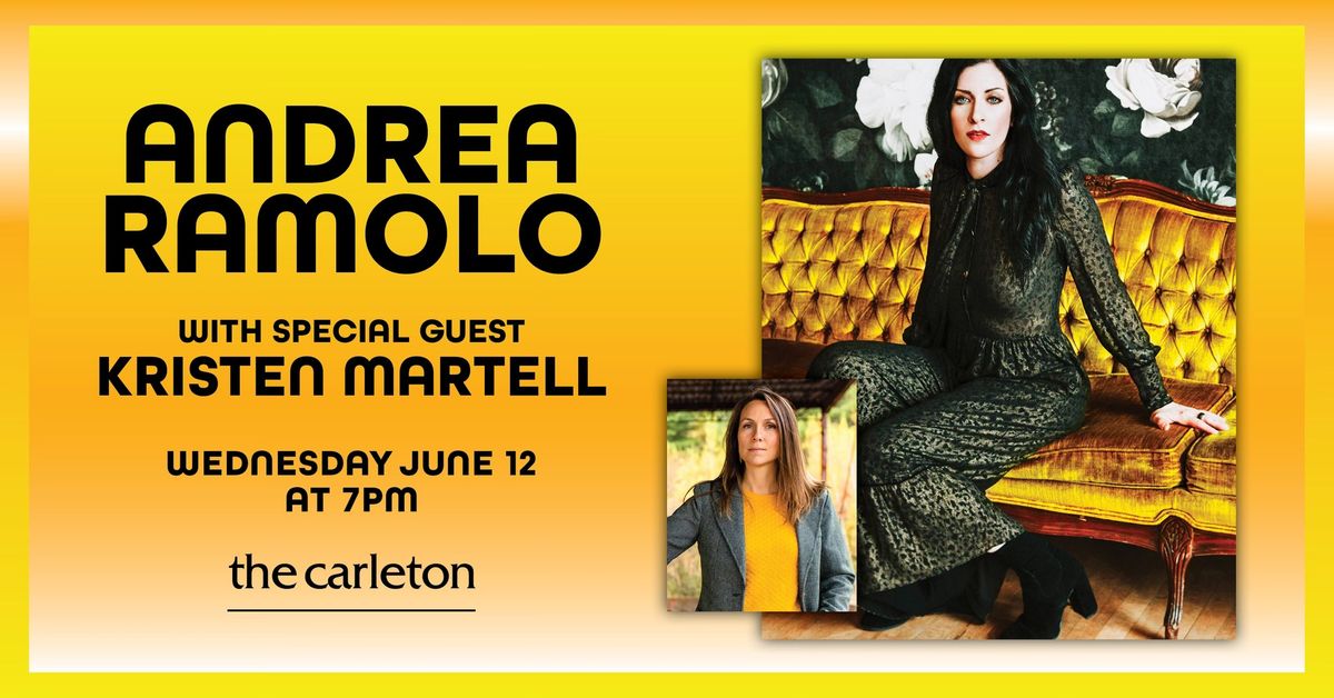 Andrea Ramolo with special guest Kristen Martell Live at The Carleton