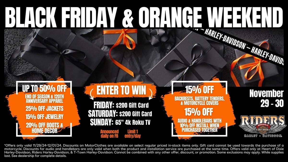 Black Friday Orange Weekend!