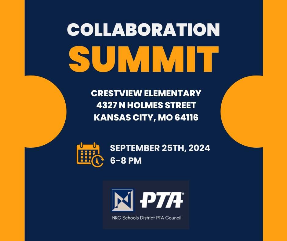 NKC Schools PTA Council Collaboration Summit