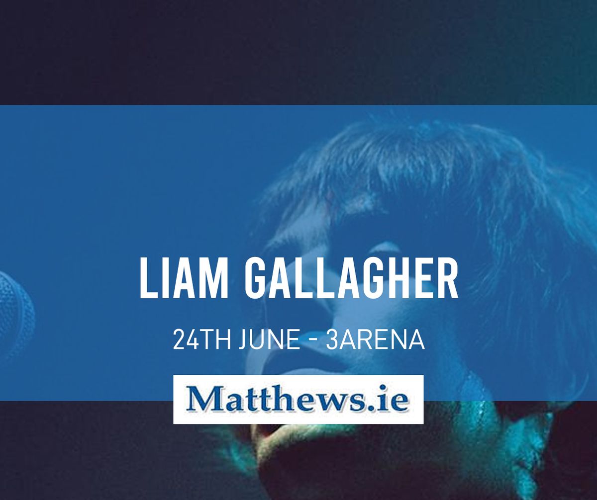 Liam Gallagher (Bus to 3Arena Dublin)