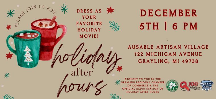 Q100 @ GRAYLING CHAMBER HOLIDAY BUSINESS AFTER HOURS