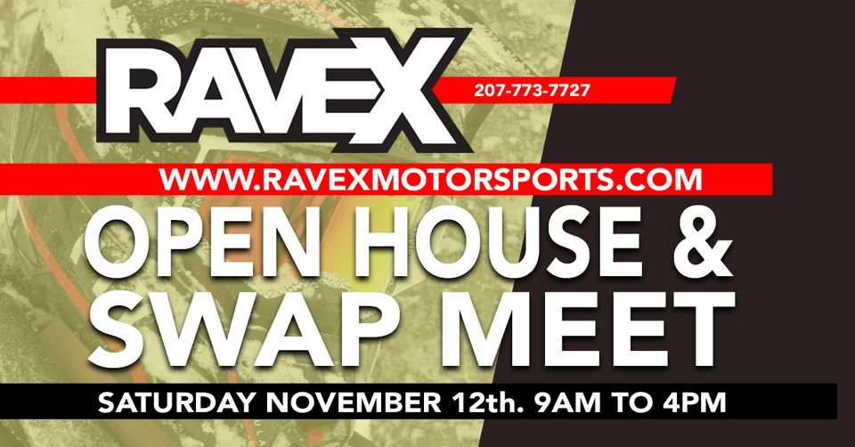 Rave X Open House & Swap Meet