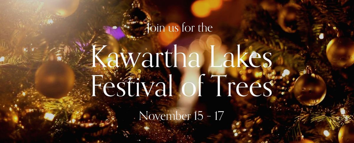 27th Annual Kawartha Lakes Festival of Trees