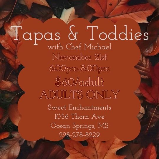 Tapas & Toddies with Chef Michael