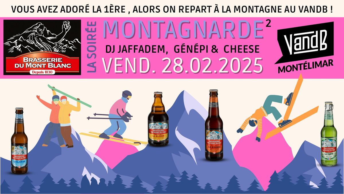 VANDB A LA MONTAGNE : LA SOIR\u00c9E