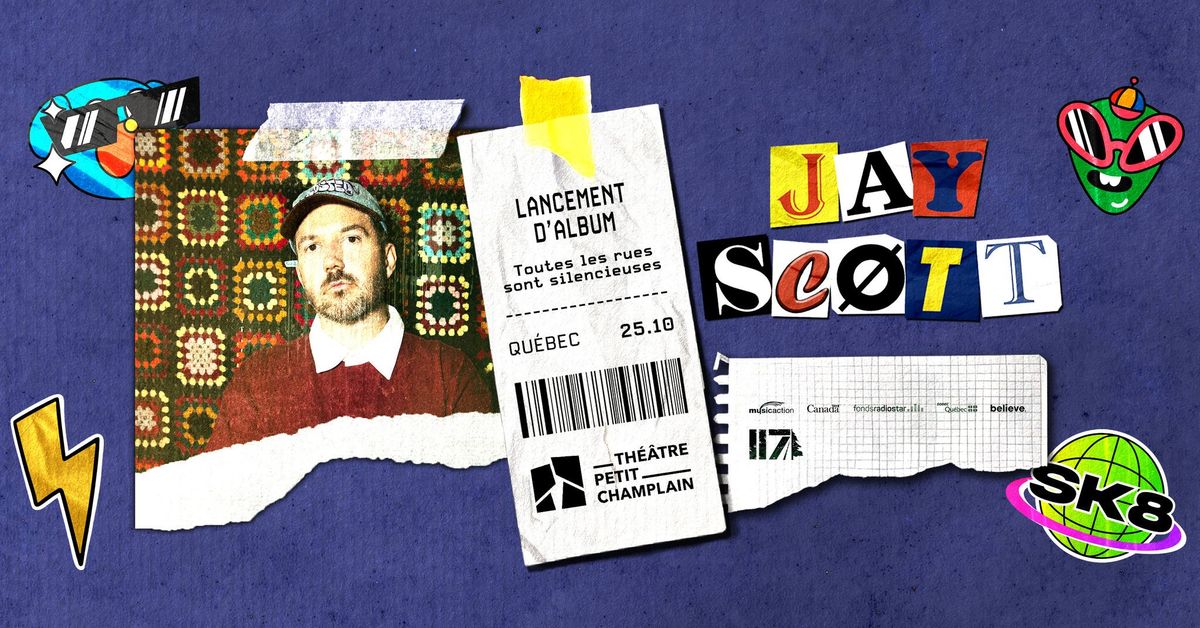 Jay Sc\u00f8tt - Lancement d'album @ Th\u00e9\u00e2tre Petit Champlain (Qu\u00e9bec)