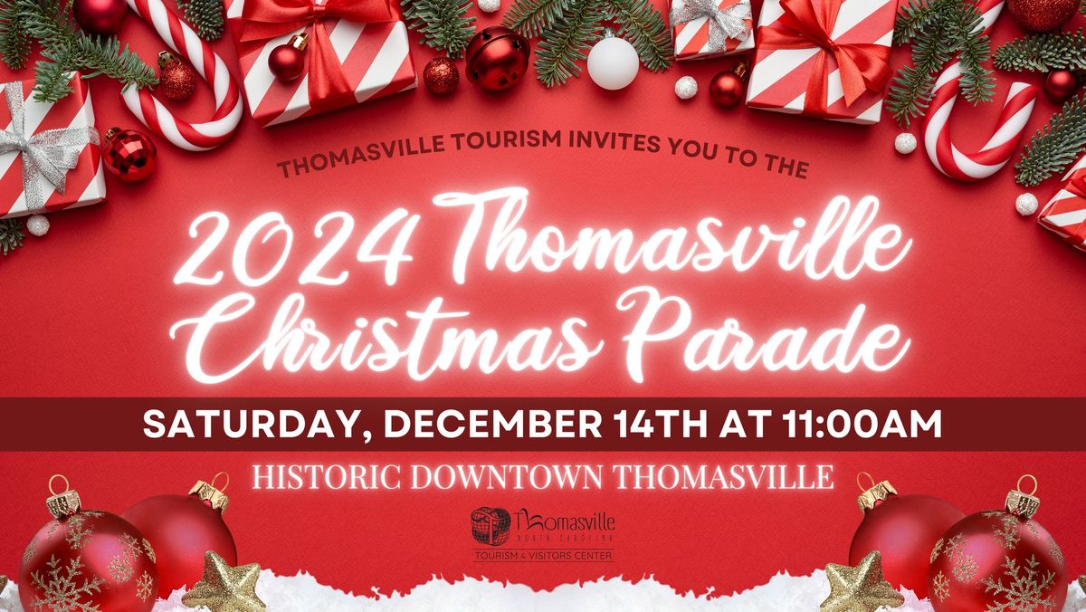 2024 Thomasville, North Carolina Christmas Parade 