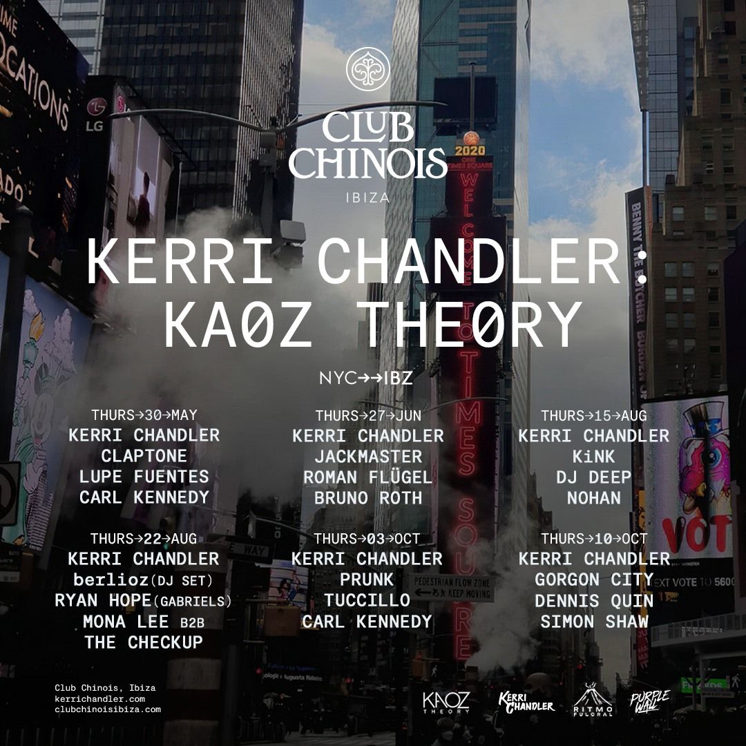 Kerri Chandler : Kaoz Theory