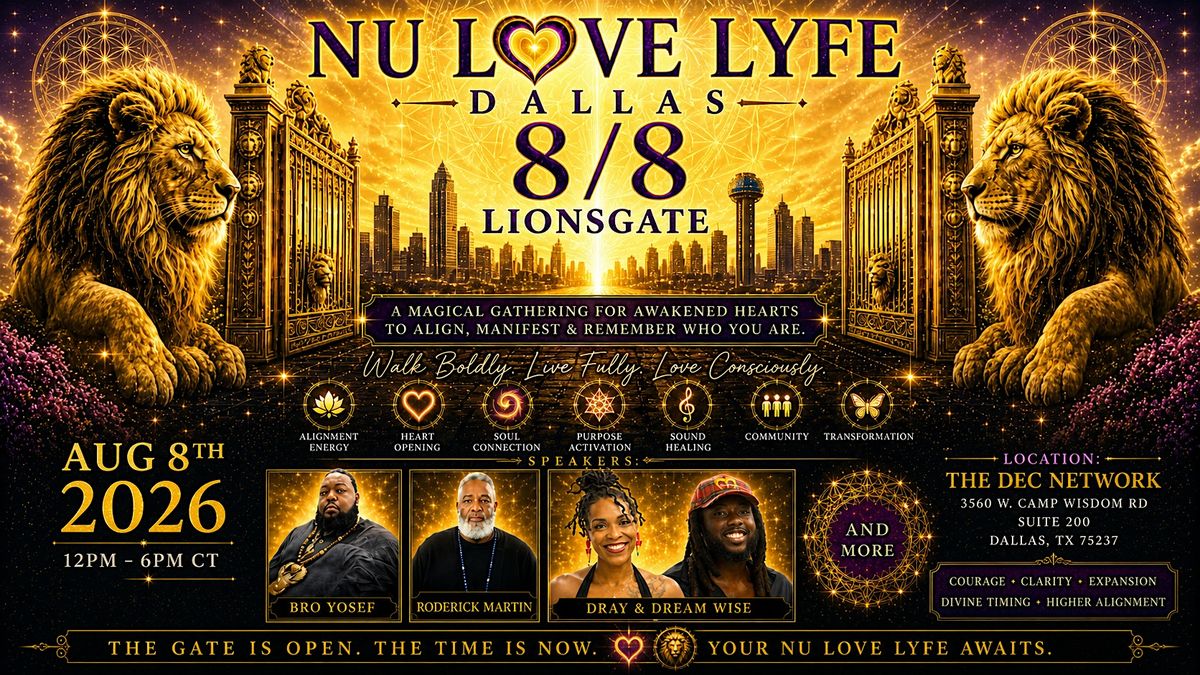 NU LOVE LYFE: DALLAS