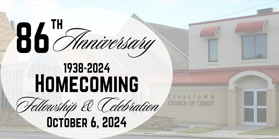 86th Anniversary & Homecoming Celebration