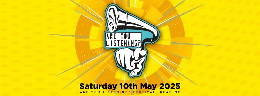 Are You Listening? Festival 2025