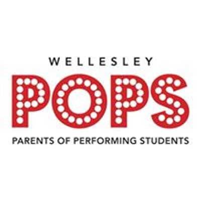 Wellesley Parents of Performing Students - POPS