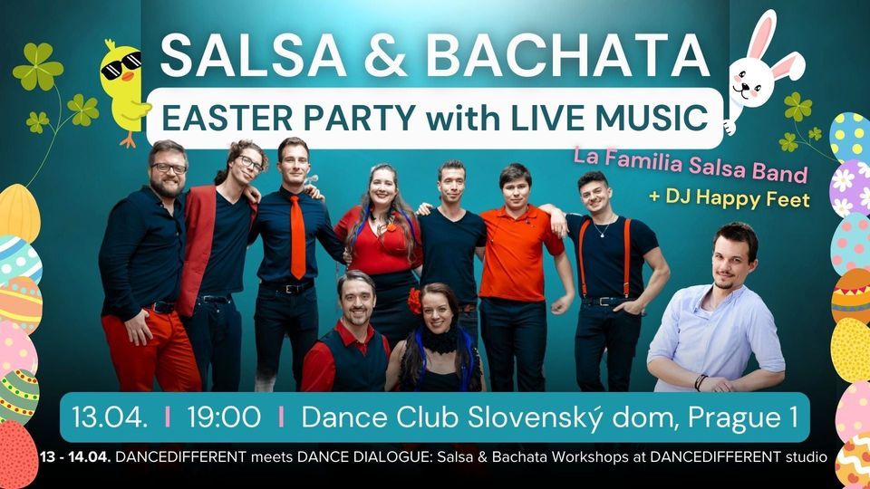 EASTER Dance with La Familia * Salsa & Bachata Party