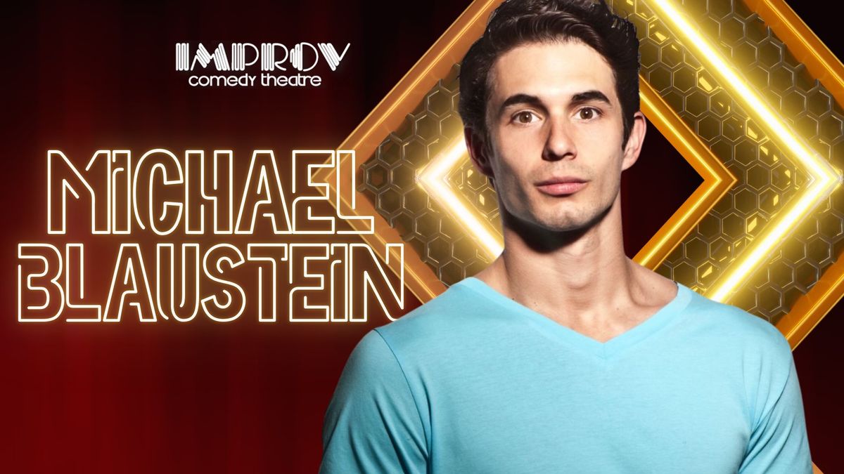 MICHAEL BLAUSTEIN @ MIAMI IMPROV