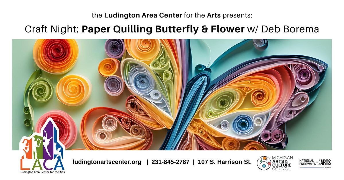 Craft Night: Paper Quilling Butterfly & Flower w\/ Deb Borema