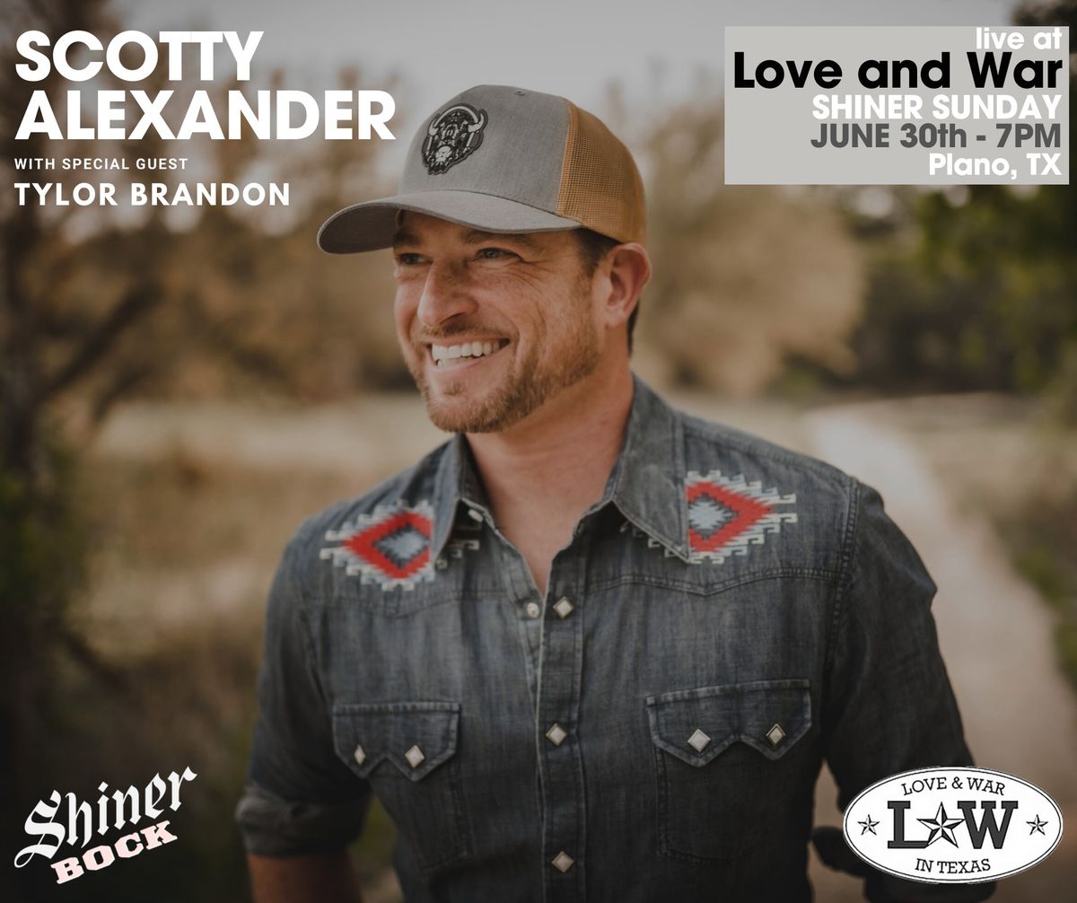 Scotty Alexander LIVE in Plano, TX @ Love and War W\/ Tylor Brandon