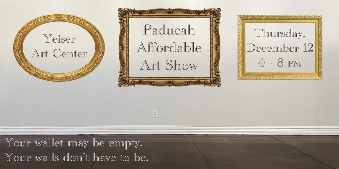 Paducah Affordable Art Show 2024