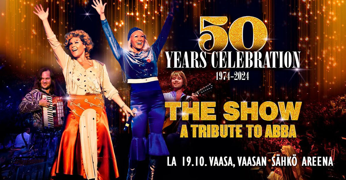 THE SHOW - a tribute to ABBA - VAASA