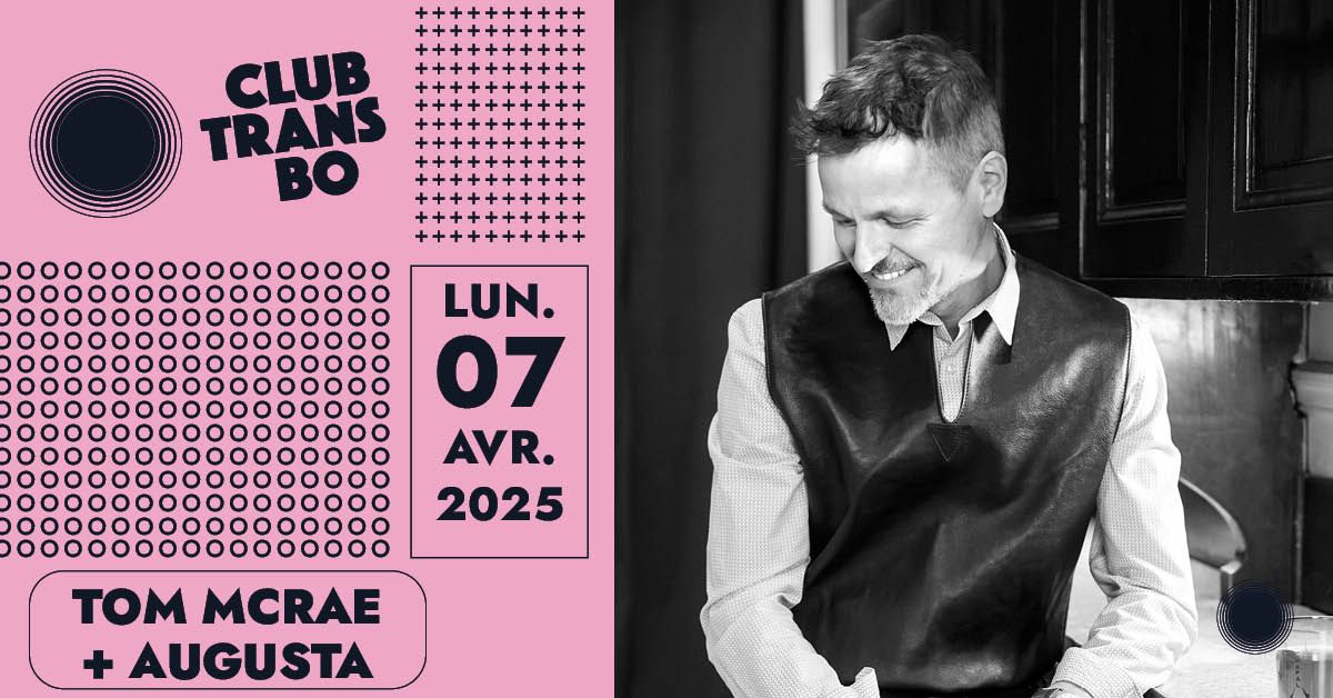 Tom McRae + Augusta \u2022 Club Transbo \u2022 Lyon