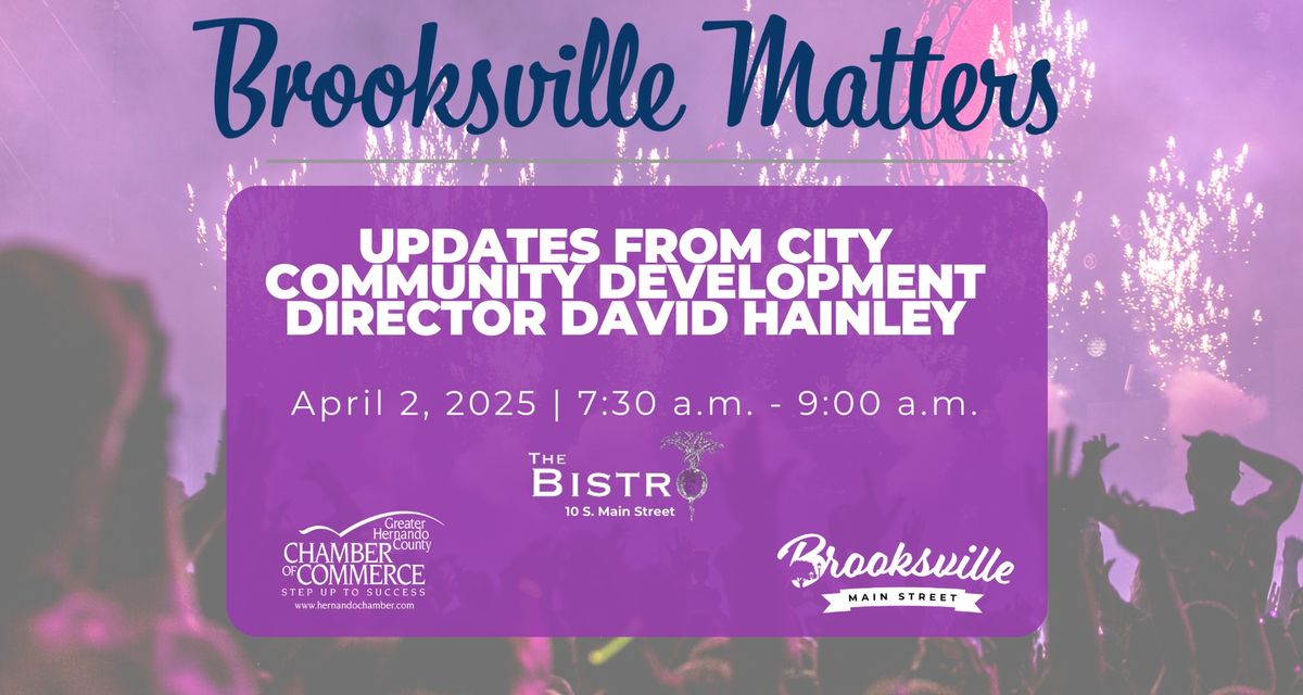 Brooksville Matters - April