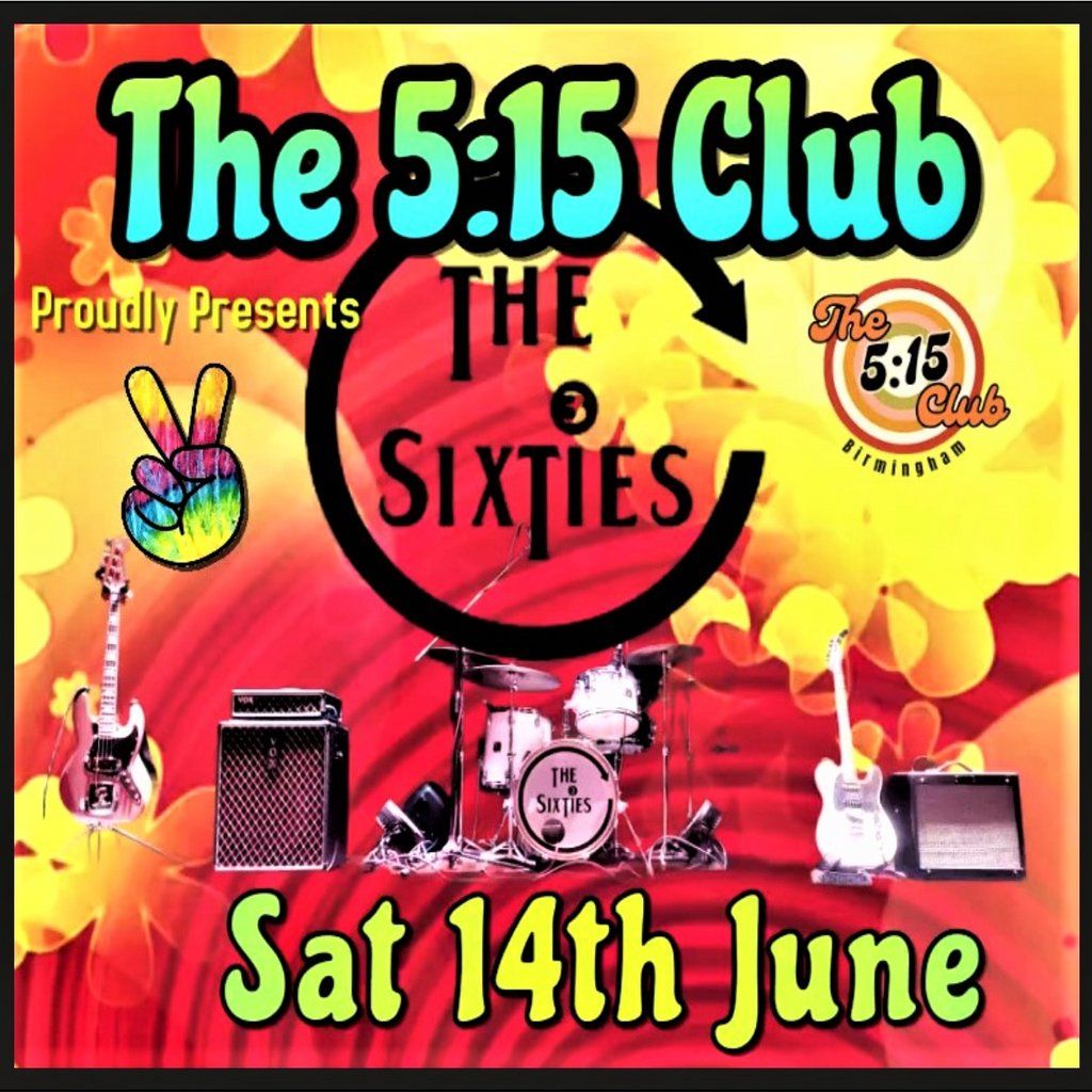 The 3 Sixties at The 5:15 Club