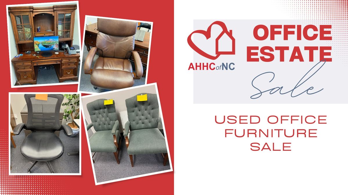 AHHC Office Estate Sale - Furniture and more!