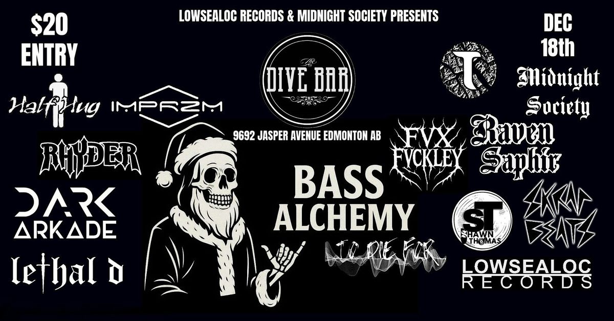 Bass Alchemy (Holiday Edition)