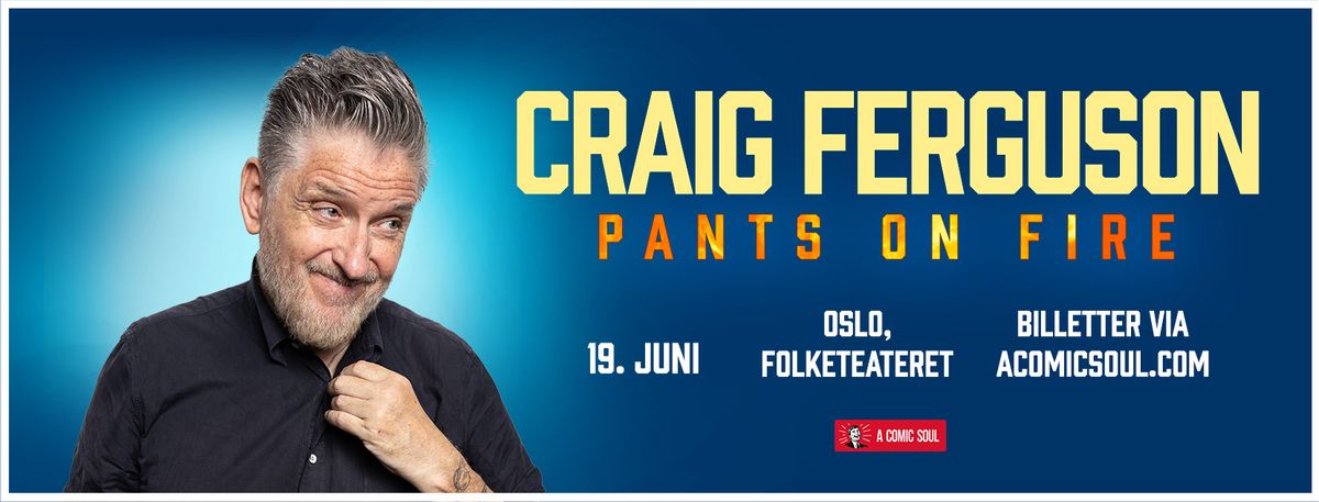 Craig Ferguson - Pants On Fire p\u00e5 Folketeateret