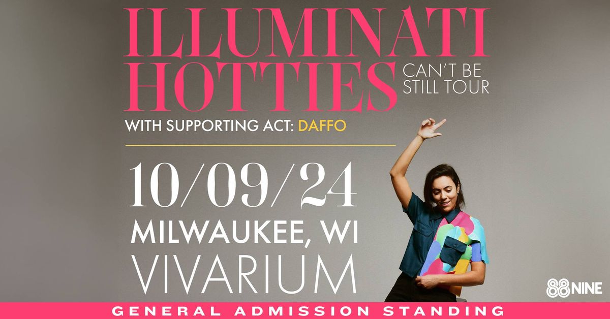 illuminati hotties w\/ Daffo at the Vivarium