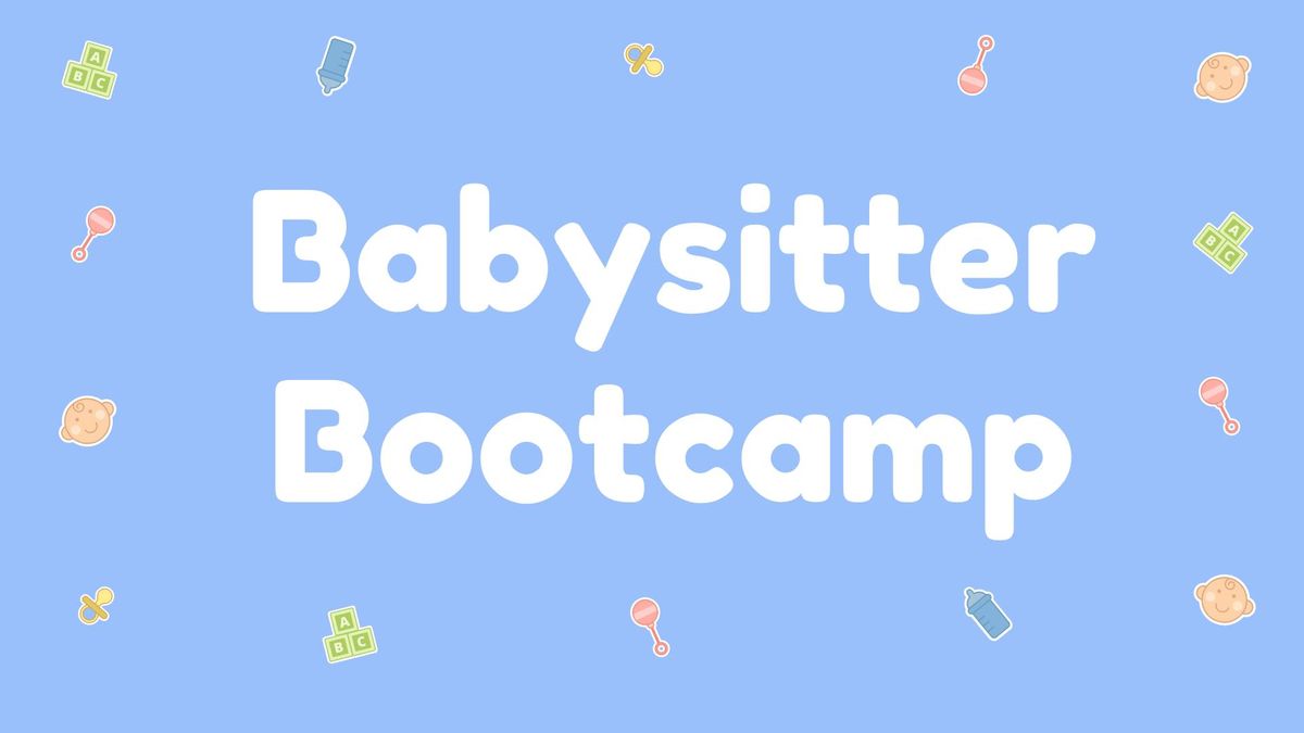 Babysitter Bootcamp