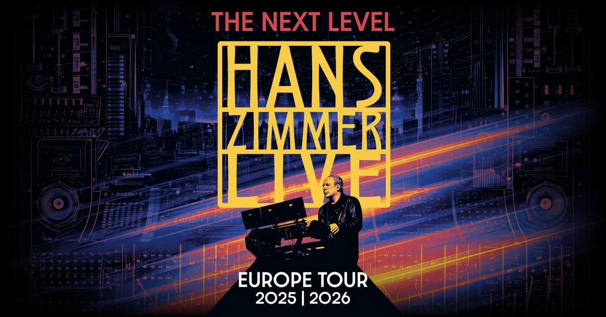 Hans Zimmer Live - The Next Level | Mannheim