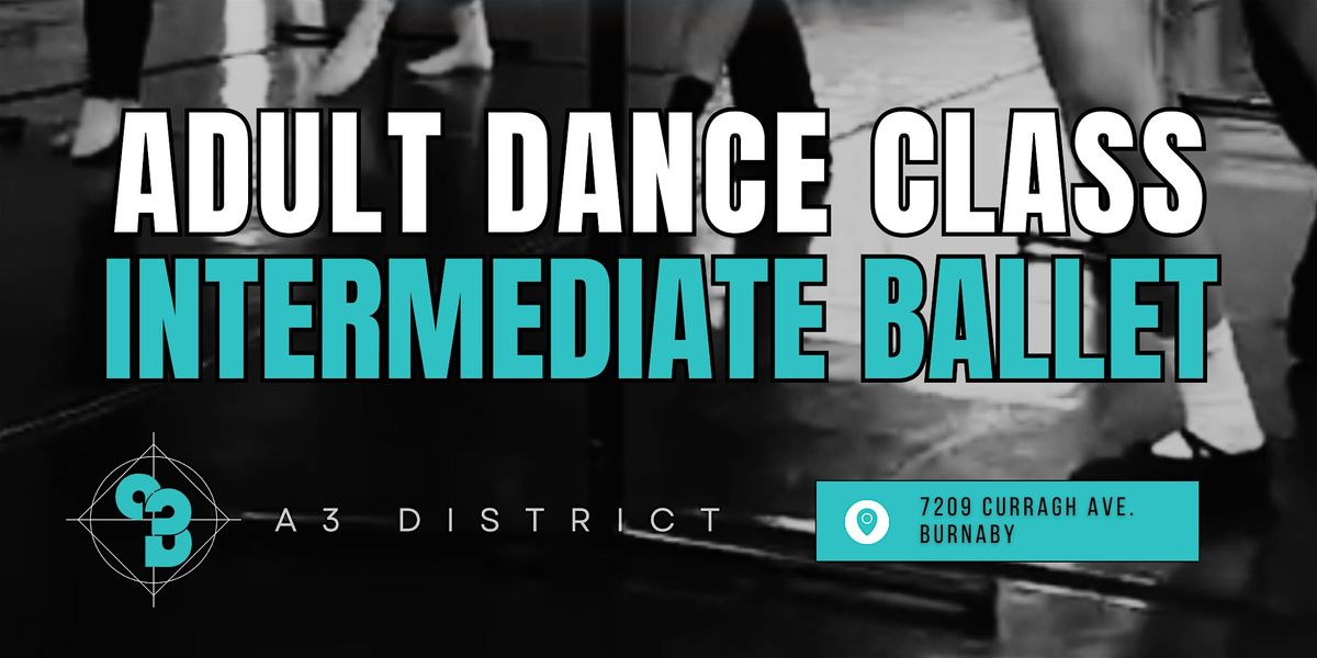 Adult Intermediate Ballet - TRIAL CLASS!