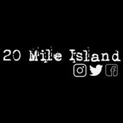 20 Mile Island