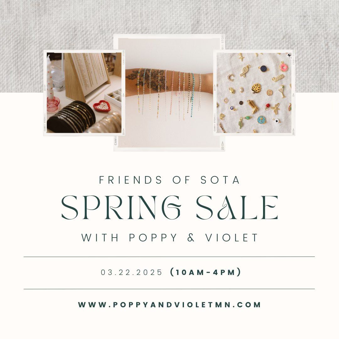 FRIENDS OF SOTA SPRING SALE !!! w\/Poppy&Violet