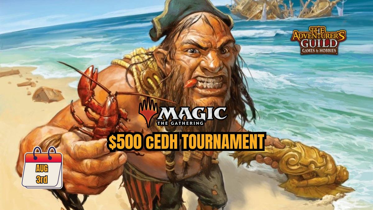 MTG: $500 cEDH Tournament *proxy friendly* 
