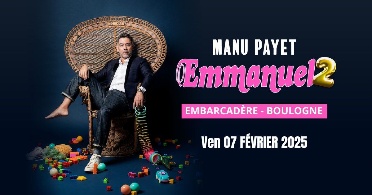 MANU PAYET \u2022 EMBARCADERE \u2022 BOULOGNE SUR MER \u2022 07 FEVRIER 2025