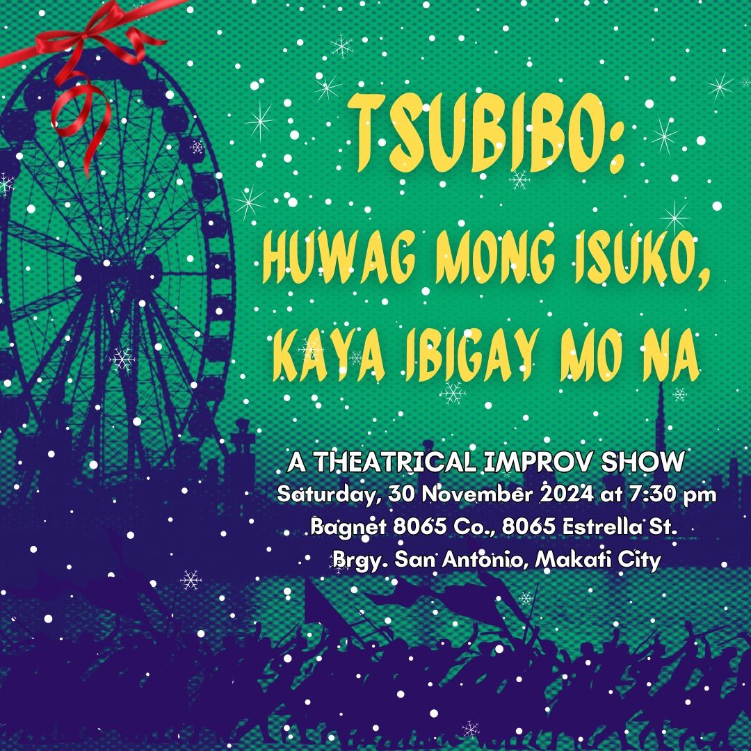 Tsubibo: Huwag mong isuko, kaya ibigay mo na