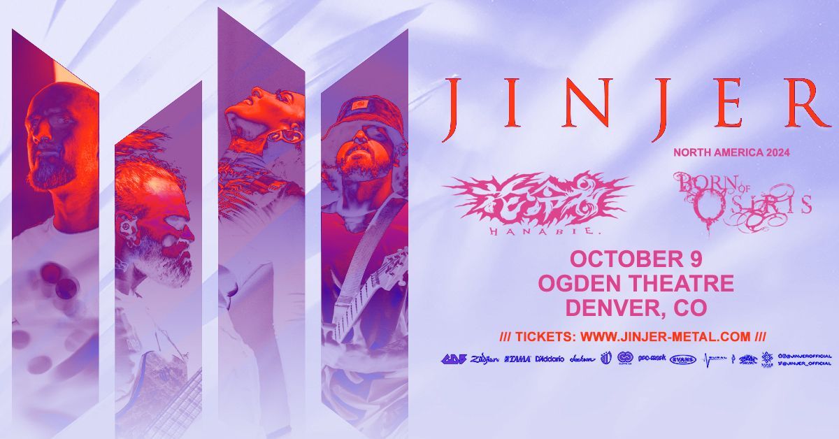 JINJER with Hanabie and Born Of Osiris