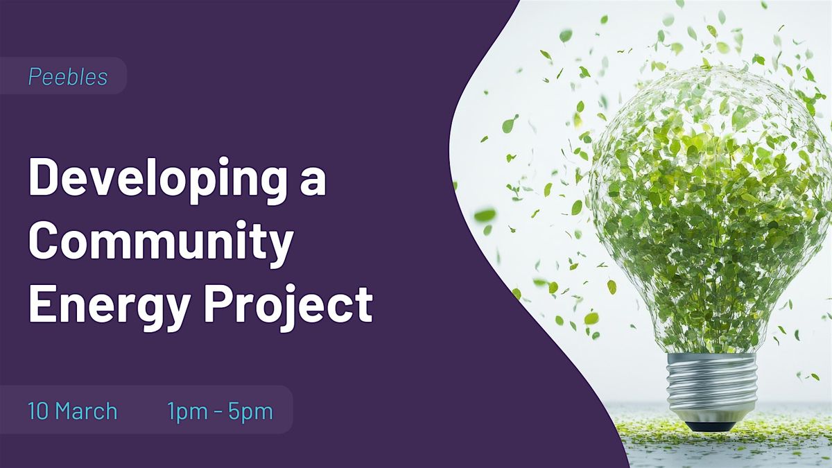 Developing a Community Energy Project, Eastgate Theatre, Peebles, 10 ...