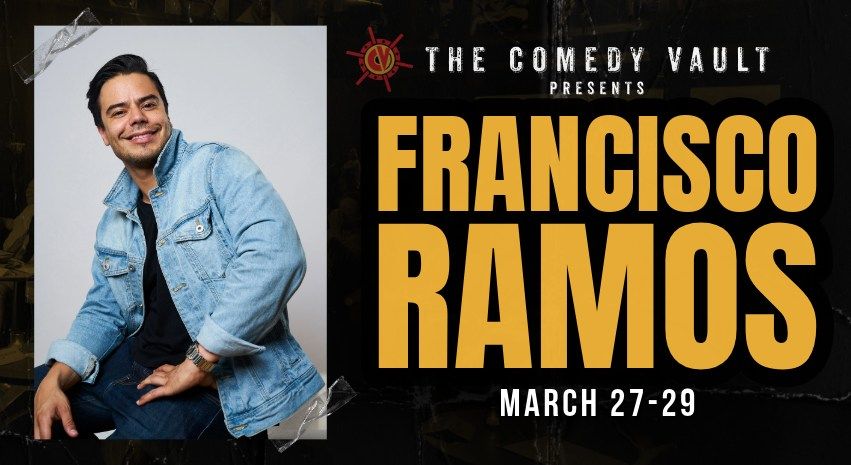 Francisco Ramos LIVE @ The Comedy Vault