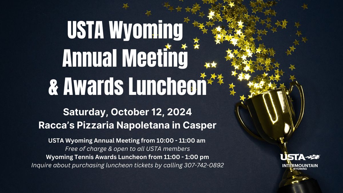 2024 USTA Wyoming Annual Meeting & Awards Luncheon