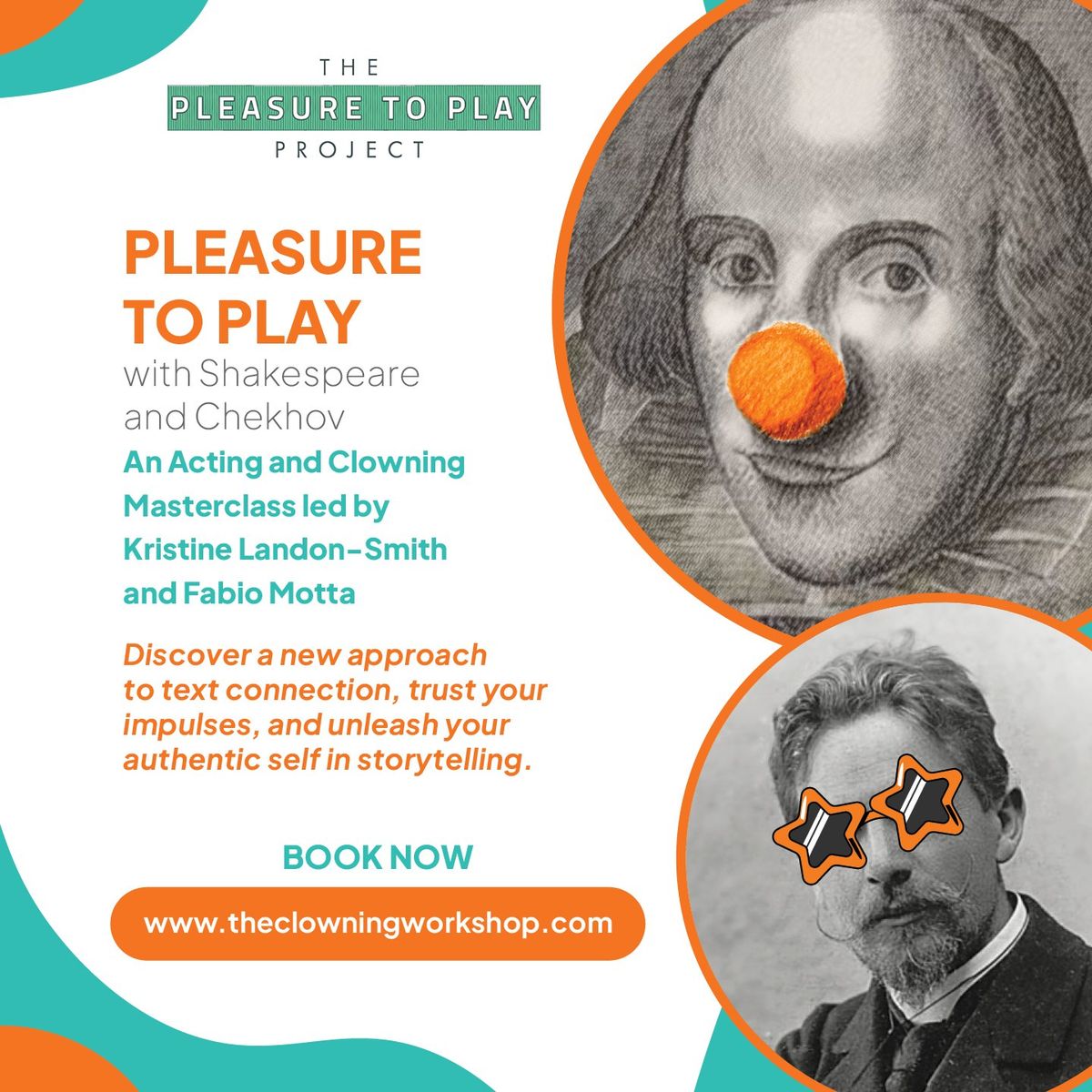 The Pleasure to Play - An Acting and Clown Masterclass - Melbourne