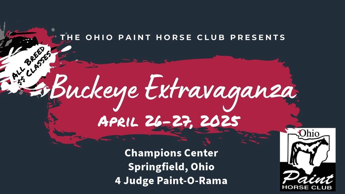 OPHC Buckeye Extravaganza- APHA & All Breed Show