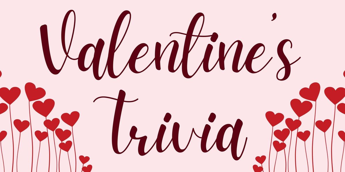 Valentines Trivia at Lil Jays Arcade and Billiards Centre 